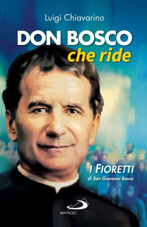 Cover of Don Bosco che ride. I «fioretti» di san Giovanni Bosco