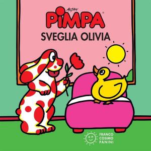 Cover of the book Pimpa sveglia Olivia by Altan