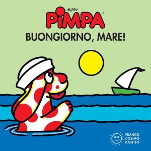Book cover of Pimpa buongiorno, mare!