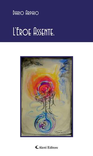 Book cover of L’Eroe Assente.