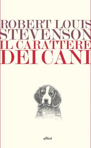 Cover of the book Il carattere dei cani by Lisa Manzione