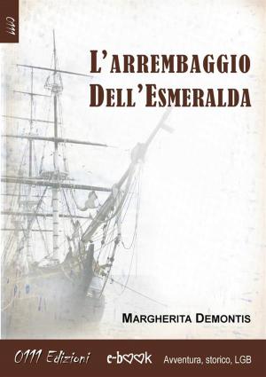 Cover of the book L'arrembaggio dell'Esmeralda by Claudio Paganini