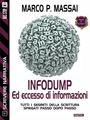 Book cover of Infodump ed eccesso di informazioni