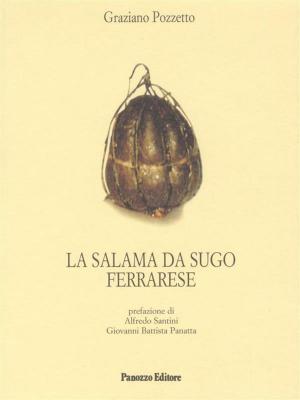 Cover of the book La salama da sugo ferrarese by Paola Noseda