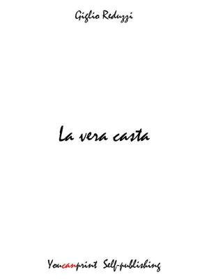 Cover of the book La vera casta by Harry Arons