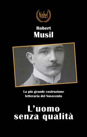 Cover of the book L'uomo senza qualità by Roberto Arlt