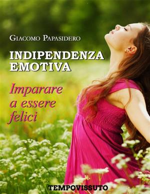 Cover of the book Indipendenza emotiva by Leah Goldstein