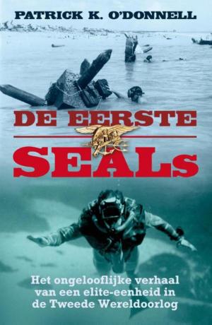 Cover of the book De eerste SEALs by Martijn Arets, Koen van Vliet