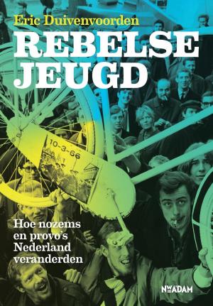 Cover of the book Rebelse jeugd by Cristina Alger