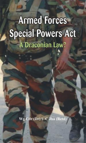 Cover of the book Armed Forces Special Power Act by Estefania Wenger