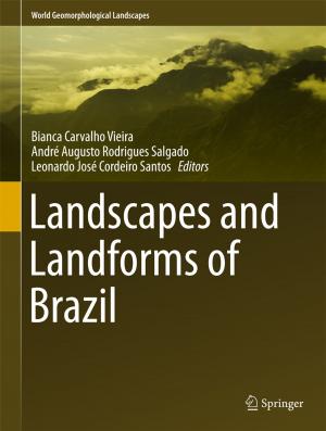 Cover of the book Landscapes and Landforms of Brazil by S.O. Funtowicz, J.R. Ravetz