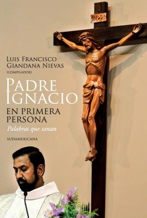 Cover of the book Padre Ignacio en primera persona by Ema Wolf