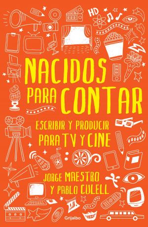 Cover of the book Nacidos para contar by Canela