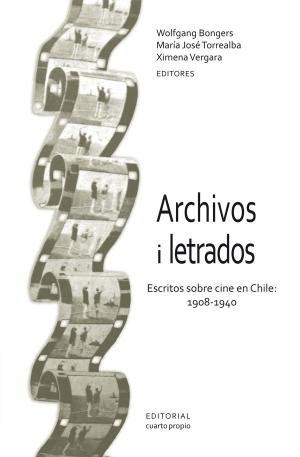 Cover of the book Archivos i letrados by Eugenia Brito
