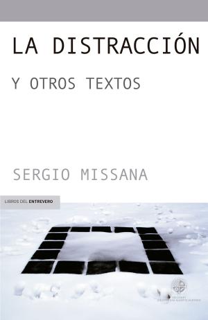 Cover of the book La distracción by Esteban Valenzuela