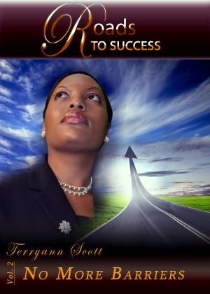 Cover of the book Roads to Success: No More Barriers by Sharon Lund