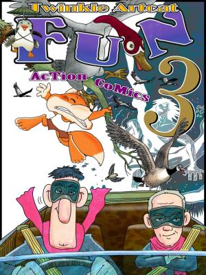 Cover of the book Fun Action Comics 3 by Twinkie Artcat