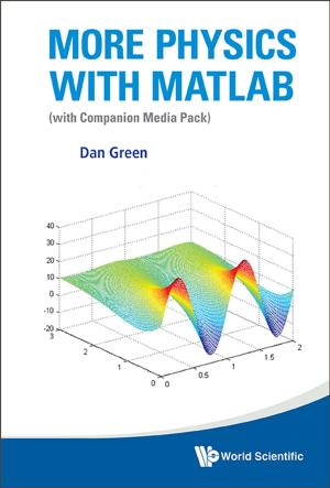 Cover of the book More Physics with MATLAB by Jeffrey Johnson