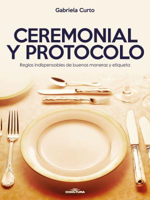 Book cover of Ceremonial y Protocolo