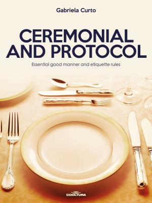 Book cover of Ceremonial and Protocol
