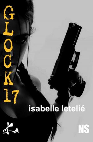Cover of the book Glock 17 by Eugenio Saguatti, Massimiliano Enrico