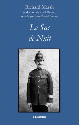 Cover of the book Le Sac de Nuit by Headon Hill, E. & M. Bordreuil (traducteurs), Jean-Daniel Brèque (traducteur)