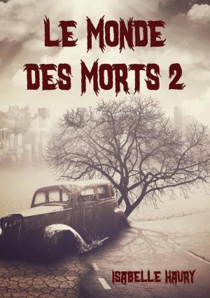 Book cover of Le Monde Des Morts 2