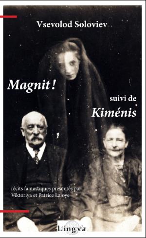 Cover of Magnit! suivi de Kiménis