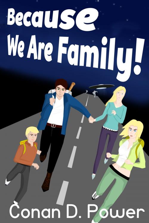 Cover of the book Because We Are Family! by K. Z. Power, K. Z. Power
