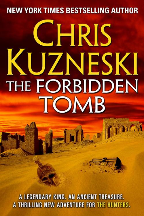Cover of the book The Forbidden Tomb by Chris Kuzneski, Chris Kuzneski, Inc.