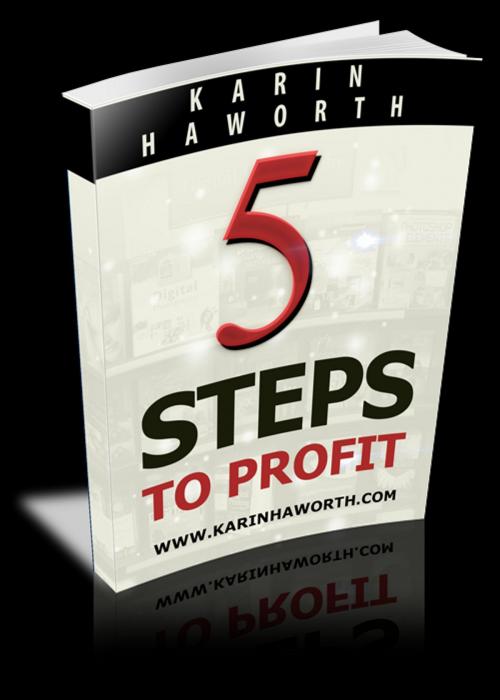Cover of the book 5 Steps to Profit by Karin Haworth, Consumer Oriented Ebooks Publisher