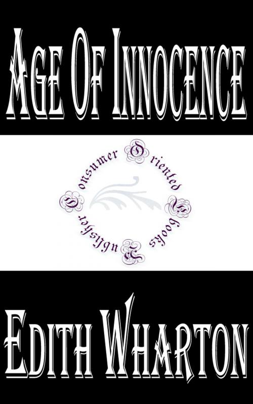 Cover of the book Age of Innocence by Edith Wharton, Consumer Oriented Ebooks Publisher