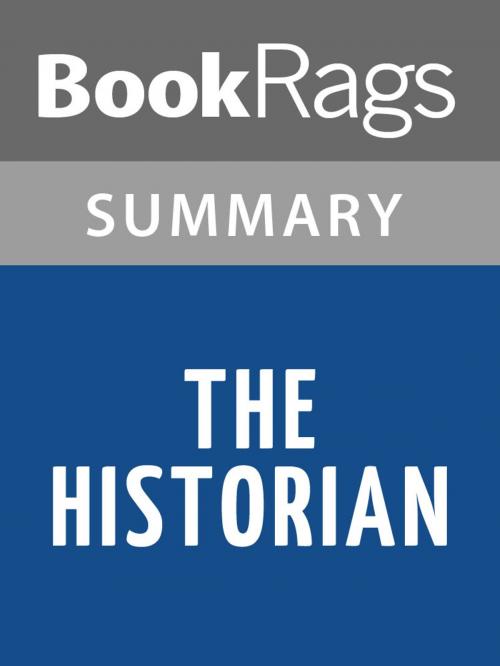 Cover of the book The Historian by Elizabeth Kostova l Summary & Study Guide by BookRags, BookRags