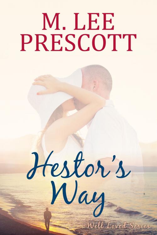 Cover of the book Hestor's Way by M. Lee Prescott, Mount Hope Press