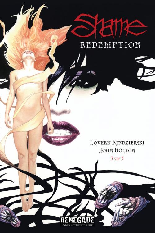 Cover of the book Shame Redemption by Lovern Kindzierski, John Bolton, Renegade Arts Entertainment