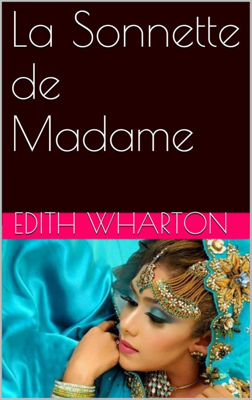 Cover of the book La Sonnette de Madame by Edith Wharton, NA