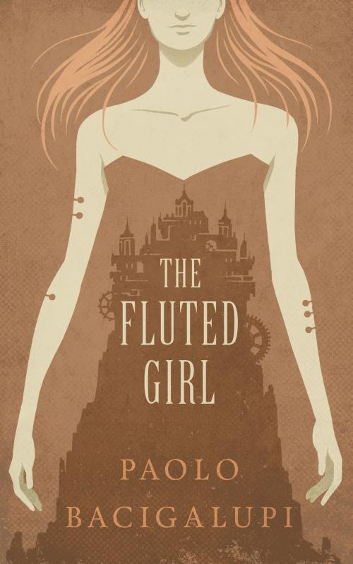 Cover of the book The Fluted Girl by Paolo Bacigalupi, Windup Stories, Inc.