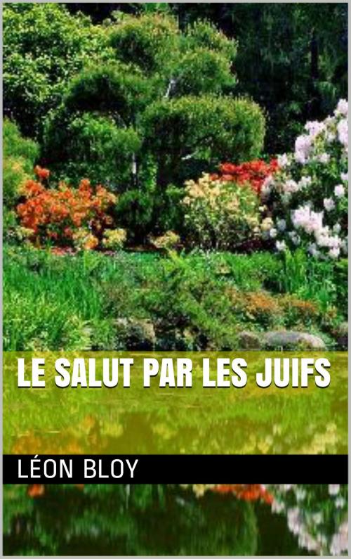 Cover of the book Le Salut par les Juifs by Léon Bloy, SJ