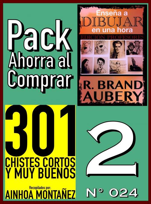 Cover of the book Pack Ahorra al Comprar 2 (Nº 024) by Ainhoa Montañez, R. Brand Aubery, PROMeBOOK