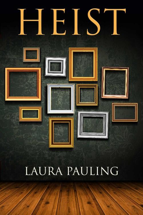 Cover of the book Heist by Laura Pauling, Redpoint Press