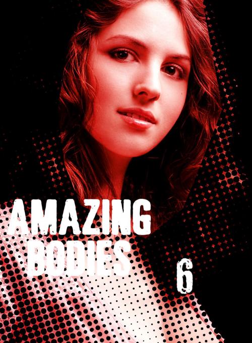 Cover of the book Amazing Bodies - A sexy photo book - Volume 6 by Cecilia Blackman, XXX Books