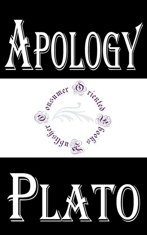 Cover of the book Apology by Plato, Consumer Oriented Ebooks Publisher