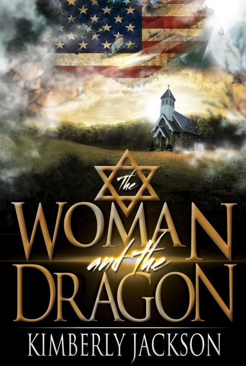 Cover of the book The Woman and the Dragon by Kimberly Jackson, Kingdom Sound Publishers