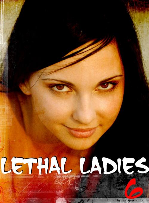 Cover of the book Lethal Ladies - A sexy photo book - Volume 6 by Emma Gallant, XXX Books