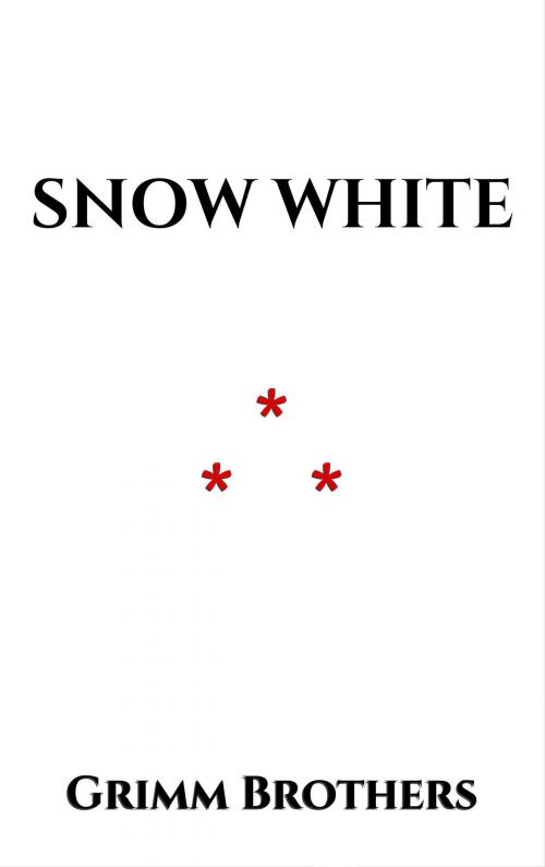 Cover of the book Snow-White by Grimm Brothers, Edition du Phoenix d'Or