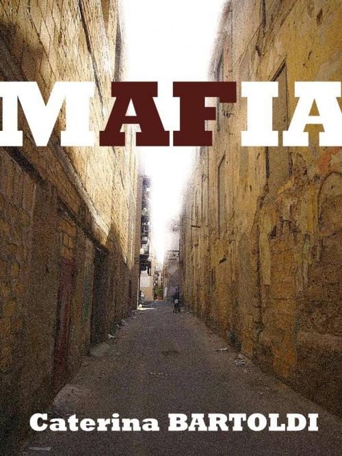 Cover of the book MAFIA – VOL. 3, Le Langage de la Malavita by Caterina Bartoldi, Peppinobooks