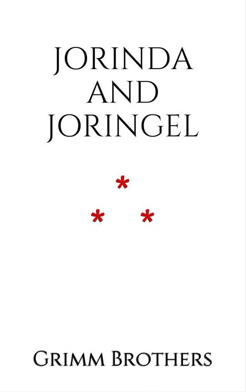 Cover of the book Jorinda and Joringel by Grimm Brothers, Edition du Phoenix d'Or
