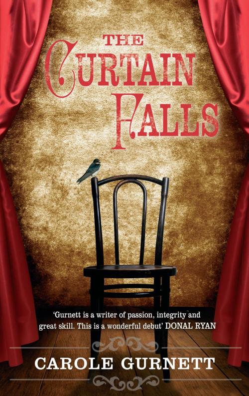 Cover of the book The Curtain Falls by Carole Gurnett, Poolbeg Press Ltd
