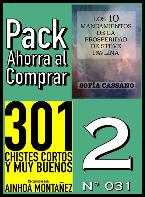 Cover of the book Pack Ahorra al Comprar 2 (Nº 031) by Ainhoa Montañez, Sofía Cassano, Nuevos Autores