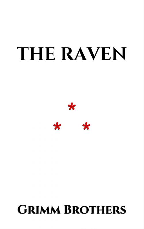 Cover of the book The Raven by Grimm Brothers, Edition du Phoenix d'Or